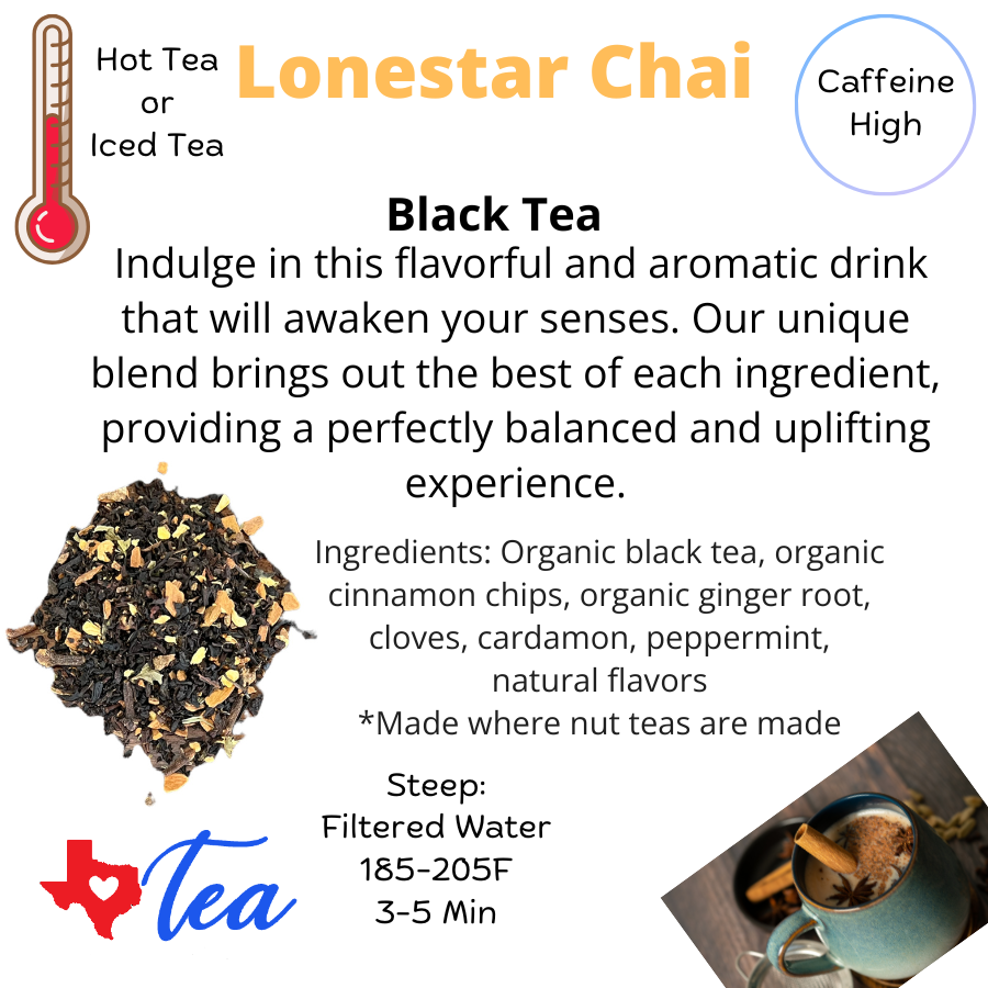 Lone star chai black tea Information sheet caffeine high