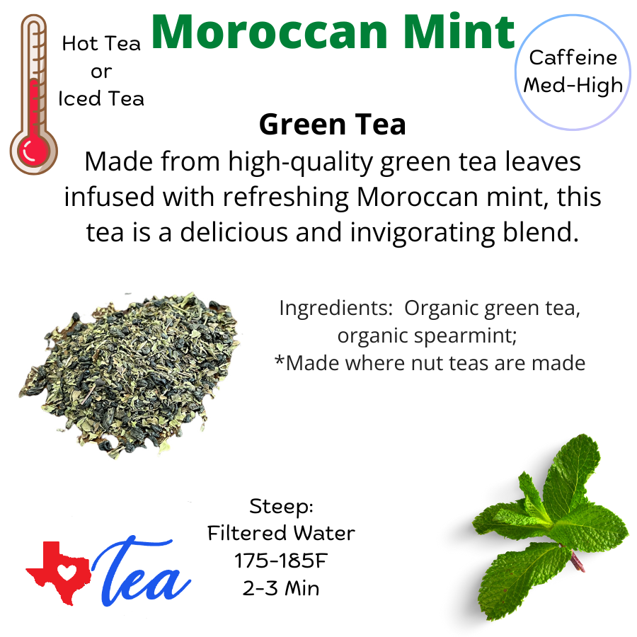 Moroccan mint green tea informational sheet mid to high caffeine