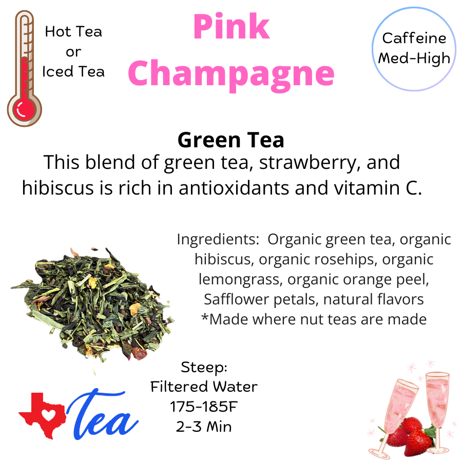 Pink champagne, green tea informational sheet mid to high caffeine