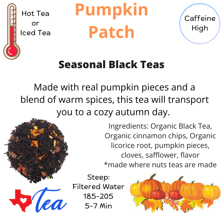 Pumpkin patch, black tea information sheet high caffeine